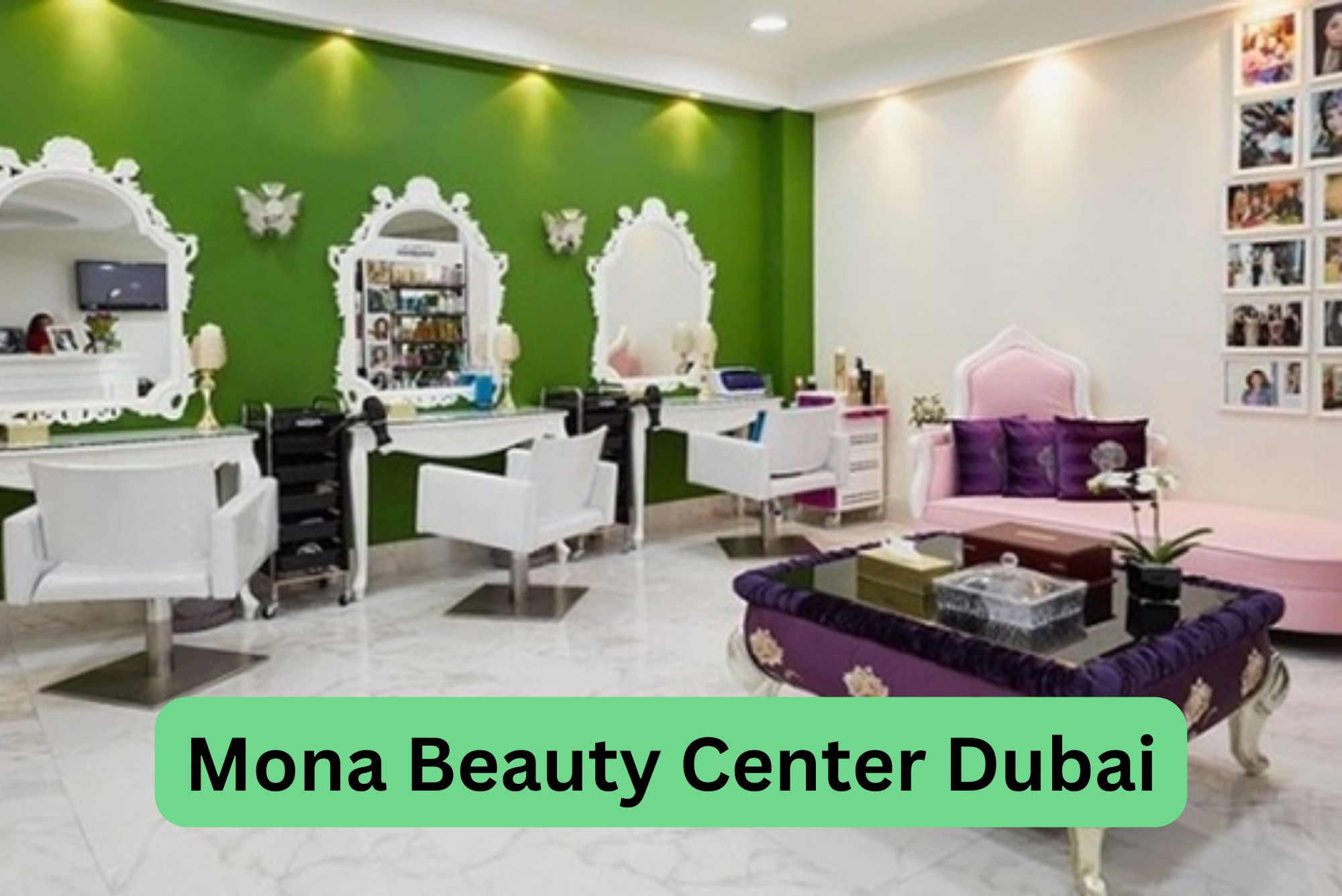 Mona Beauty Center Dubai