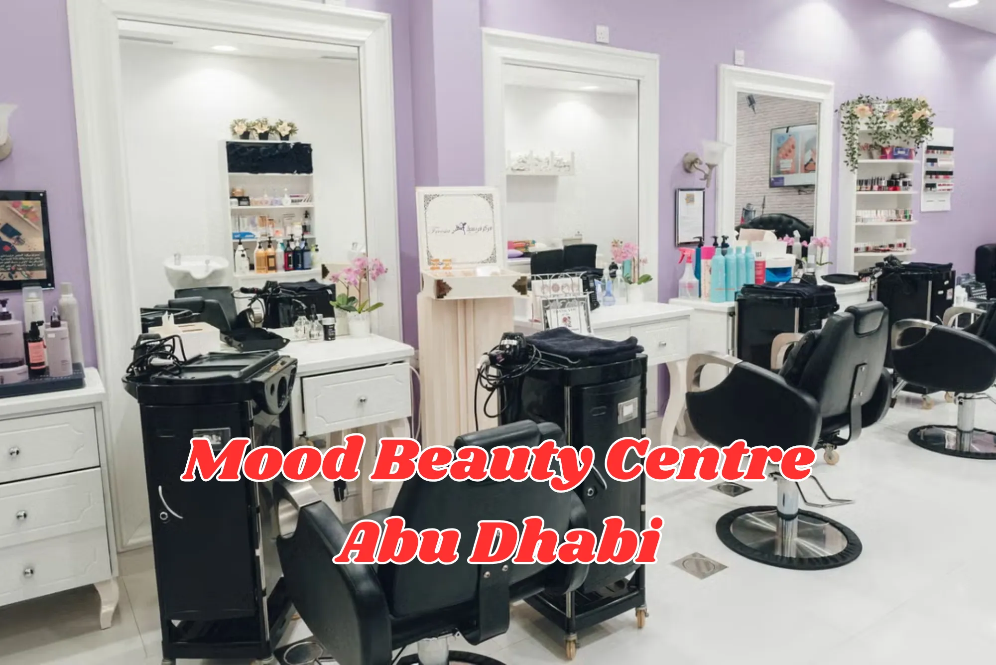 Mood Beauty Centre Abu Dhabi